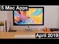 Five Mac Apps Worth Checking Out - April 2019