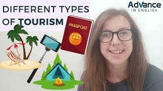 Different Types of Tourism | Travel Industry English