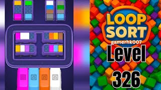 Loop Sort Level 326 Walkthrough Solution