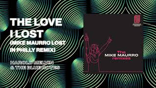 Harold Melvin & The Blue Notes - The Love I Lost (Mike Maurro Lost In Philly Remix)