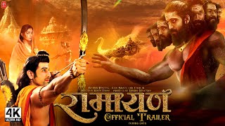 Ramayana | Official Trailer | Ranbir Kapoor, Yash, Alia Bhatt | Ramayan Teaser Trailer Updates 2023