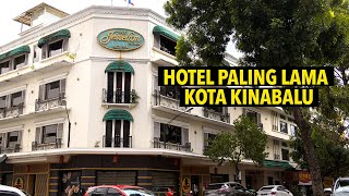 JESSELTON HOTEL GAYA STREET - HOTEL PERTAMA DI KOTA KINABALU