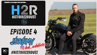 H2R Episode 4 avec Jérémy alias hd_addicts