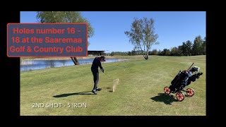 Playing holes number 16 - 18 at the Saaremaa Golf \u0026 Country Club in Estonia