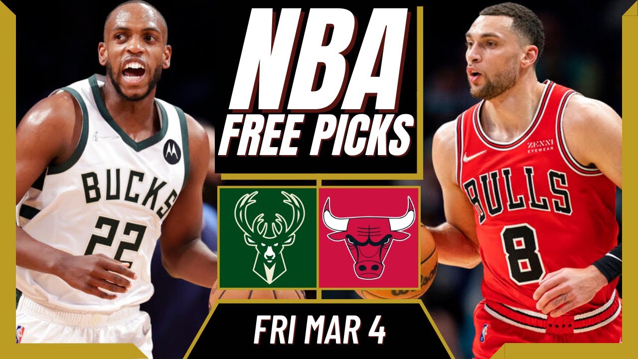 Free NBA Picks Today | BUCKS Vs BULLS Predictions (3/4/22) NBA Best ...