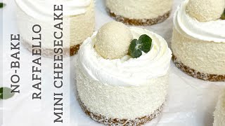 No-Bake Raffaello mini Cheesecake | Cheesecake with Coconuts