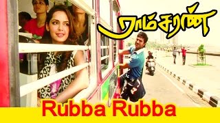 Rubba Rubba... | Ramcharan Tamil Movie Song | Harris Jayaraj |