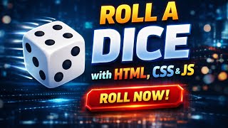 Roll a Dice using javascript, css, html || frontend mini project || quick and simple