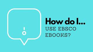 How do I use EBSCO eBooks?