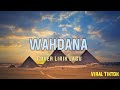 LIRIK LAGU WAHDANA