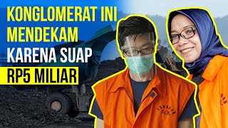 Pelarian Samin Tan Berakhir, KPK Terus Kembangkan Kasus