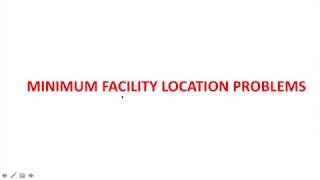 Facility location problems - 3 examples