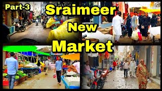 Saraimeer New Market Full Toar|Azamgarh Saraimeer|Par-3|Vlog Video#ZishanViews#saraimeer#azamgarh