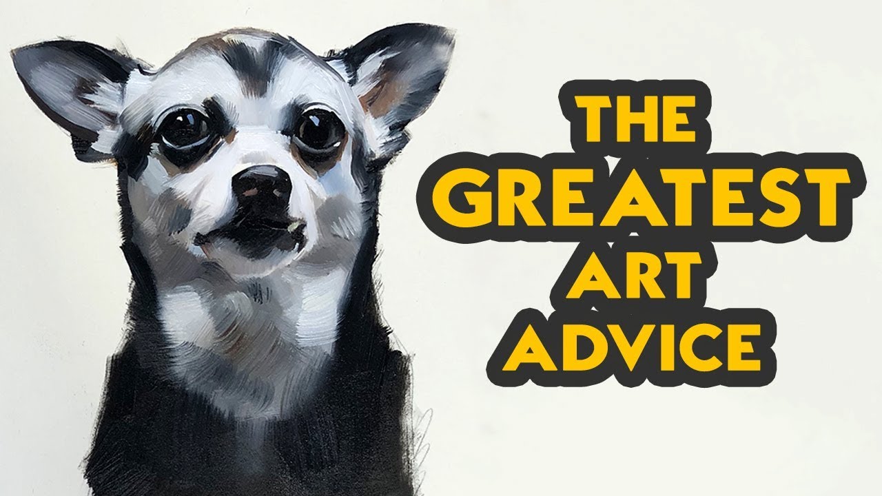 The Greatest Art Advice Youtube