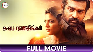 Ka Pae Ranasingam | க பே ரணசிங்கம் | Tamil Full Movie | Vijay Sethupathi, Aishwarya Rajesh, Vela R