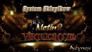 VirtualMT2 [#100][S2#4] System Sklepików | KD+9 i +10