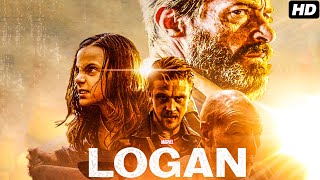 Logan 2017 Full English Movie | Hugh Jackman, Patrick Stewart, Richard E. Grant | Review \u0026 Facts