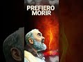 PREFIERO MORIR, SAN PADRE PÍO