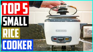 Best Small Rice Cooker Reviews For 2021   Top 5 Picks!