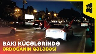 Bakıda Türkiyə səfirliyinin qarşısında Ərdoğanın tərəfdarları qələbəni qeyd edir