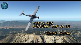 The VSKYLABS Phoenix Air U-15 LSA Project v6.0 - VR Demo - X-Plane 11