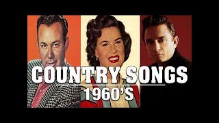 Best Classic Country Songs of 1960s  - Top 50 Country Songs of 60s -  Greatest 60s Country Music