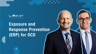 Exposure and Response Prevention (ERP) for OCD