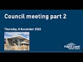 8 December 2022 | Council meeting part 2