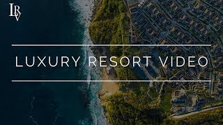 Luxury Resort Video Reel 2020