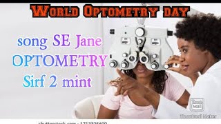 💫💫Wish You very happy  world Optometry day to All of you💫💫 | |Song SE Jane Optometry  ||💫