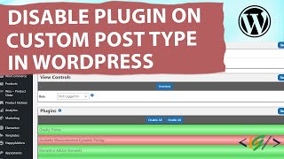 How to Disable Plugins on Custom Post Type in WordPress