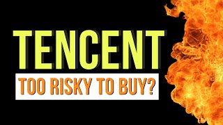 TENCENT STOCK: TOO RISKY TO BUY (Analysis) | $TCEHY