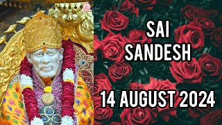 SAI SANDESH || 14 AUGUST 2024