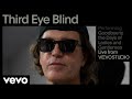 Third Eye Blind - Goodbye to the Days of Ladies and Gentlemen (Live Performance) | Vevo