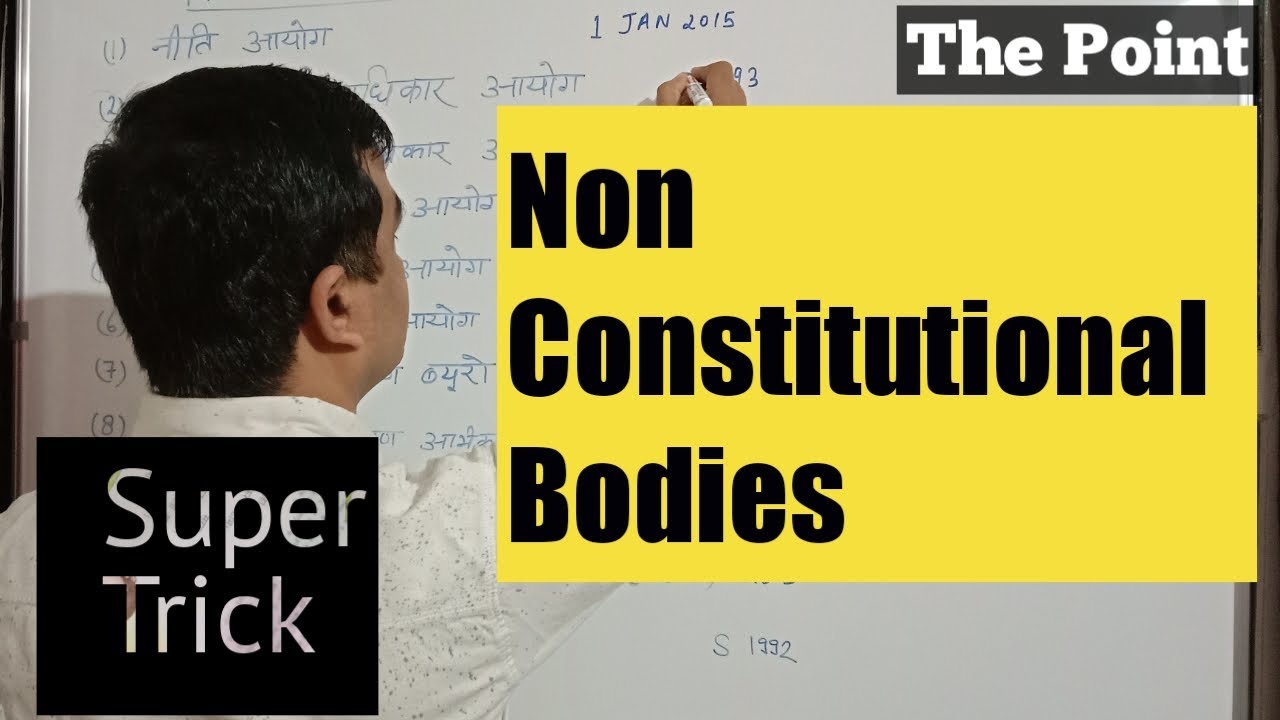 Non Constitutional Bodies - YouTube