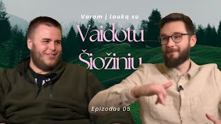 VAROM Į LAUKĄ #5 | VAIDOTAS ŠIOŽINIS apie vaikystę Šiauliuose, mokyklą ir ~90-ųjų svajones