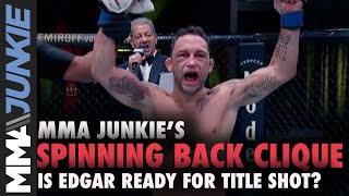 Should Frankie Edgar get fast tracked to title shot? | Spinning Back Clique