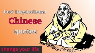 best Chinese quotes for life and success| most powerful quotes..