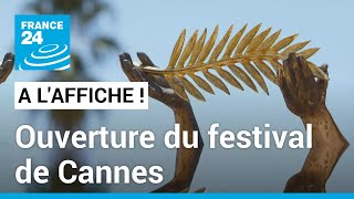 À l'Affiche à Cannes : le #MeToo secoue l'ouverture du festival • FRANCE 24