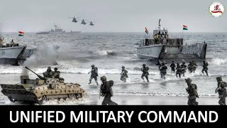 UNIFIED MILITARY COMMAND IN INDIA REALITY BY 15 AUG-raju notes