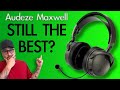 Is the Audeze Maxwell still the best wireless gaming headset?