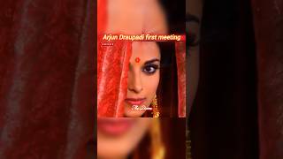 Arjun Draupadi first meeting❤#mahabharat #youtubeshorts #viralvideo #love #arjun#statusvideo