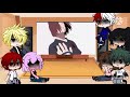 Bnha reaccionan a videos 《 gacha club 》