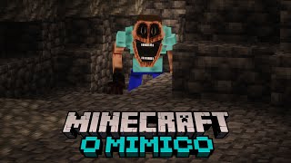 A ATUALIZAÇÃO do MIMICO é ATERRORIZANTE.. Minecraft TERROR...