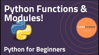 Python Functions & Modules Explained | Functions, Arguments, Lambda & Importing Modules!