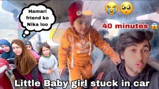 Little Baby Girl stuck in inside the car 😭#ladakhivlogger