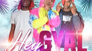 Hey Gyal - J-Aly x Lil Slime x Big Scar (Prod by Bodden Onda Track)