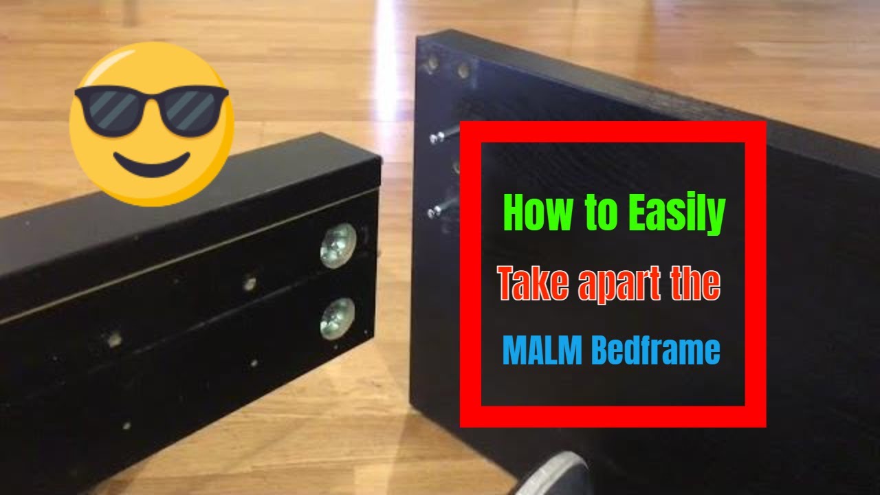 How To EASILY Disassemble An IKEA MALM Bed Frame - YouTube