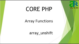 #31 - array_unshift in PHP || PHP Array Functions