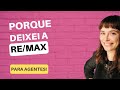 Porque saí da Remax